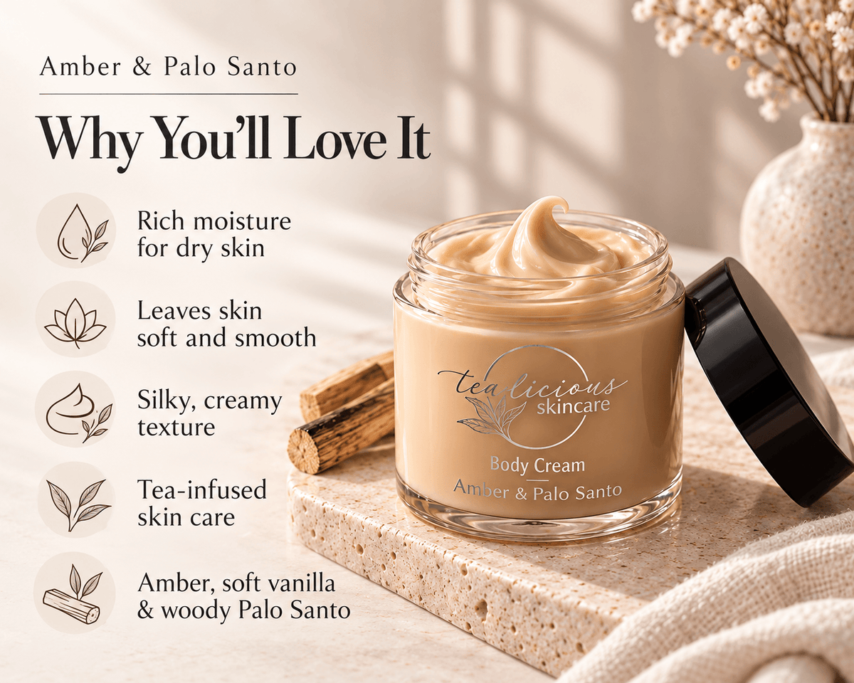 Tea-licious Amber & Palo Santo Body Cream with five highlights: rich moisture for dry skin, soft and smooth skin, silky texture, tea-infused care, and an amber, vanilla and woody Palo Santo scent.