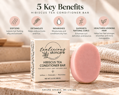 Tea-Licious Hibiscus Tea Conditioner Bar with five benefits: softens, detangles, nourishes, supports natural curls, and helps hair look healthier.