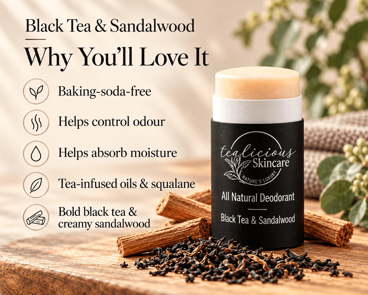 Tea-licious Black Tea & Sandalwood Deodorant with five highlights: baking-soda-free, helps control odour, helps absorb moisture, tea-infused oils and squalane, and a bold black tea and creamy sandalwood scent.