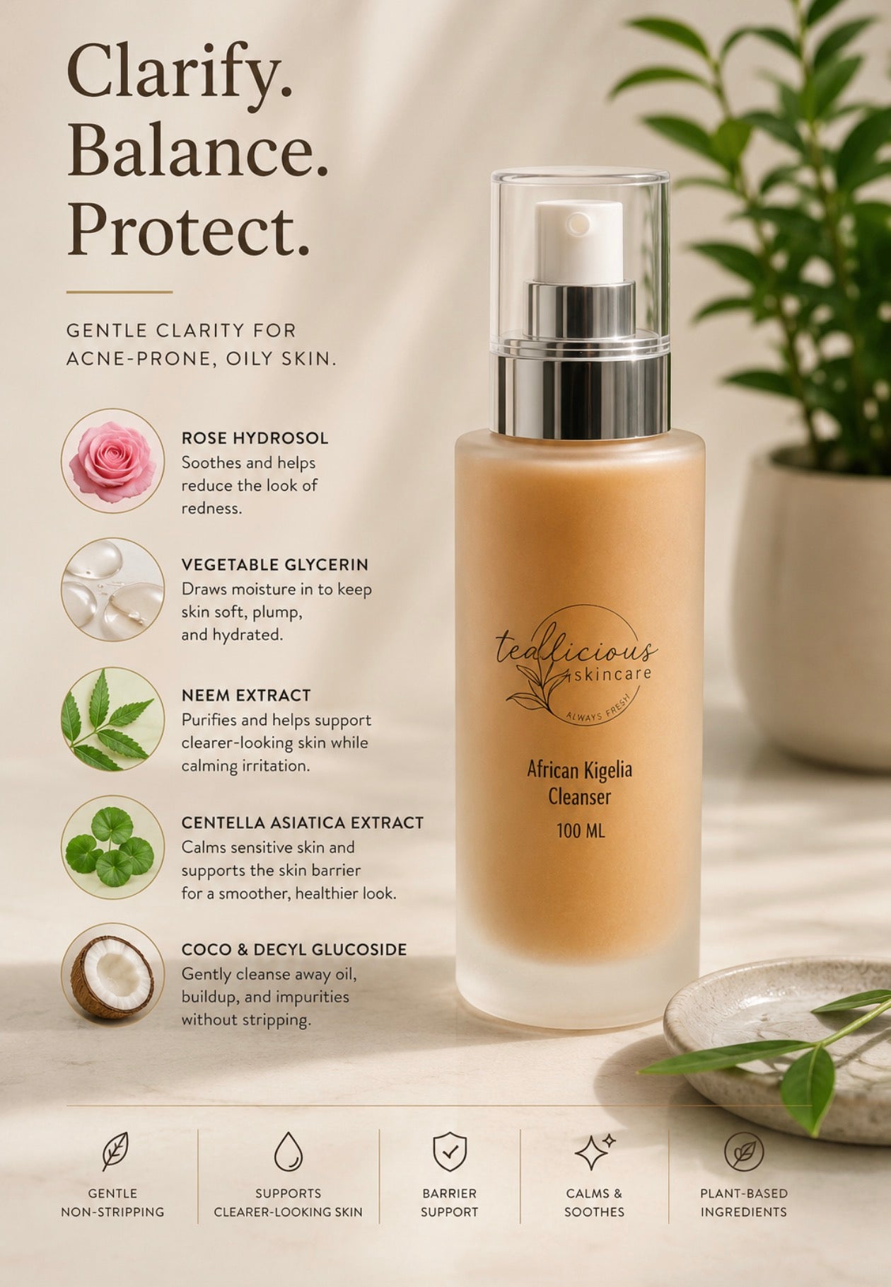 Tea-licious African Kigelia Cleanser clinical skincare image with calming botanicals and non-stripping formula benefits.