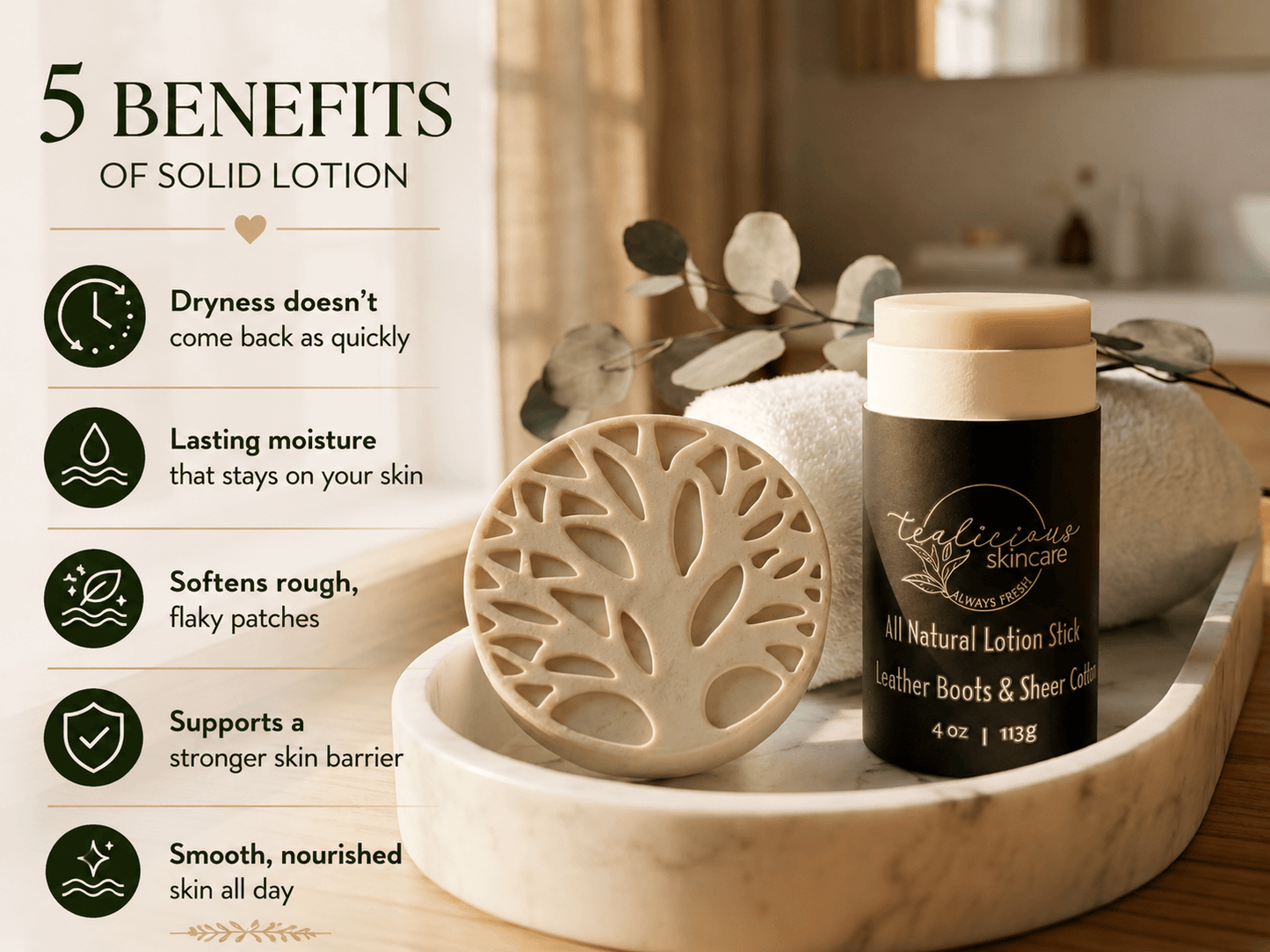 Tea-licious lotion stick with five benefits highlighting lasting moisture and skin barrier support.