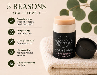 Tea-licious Skincare Sparkling Bergamot & Rose Lavender baking soda free deodorant shown with a list of 5 reasons for choosing this natural, barrier-first formula.